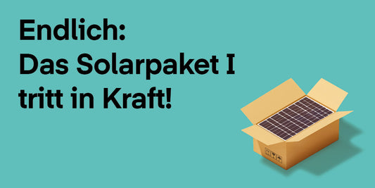 Solarpaket 1 Ankündigung auf türkisem Hintergrund